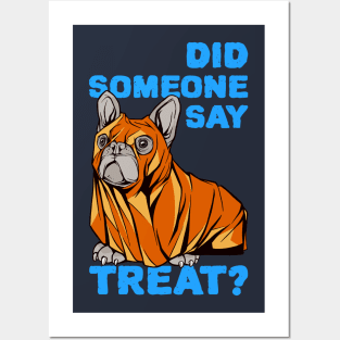 Did Someone Say Treat? - Funny Cute Halloween Dog Posters and Art